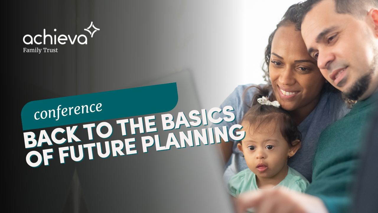 Back to the Basics of Future Planning Conference